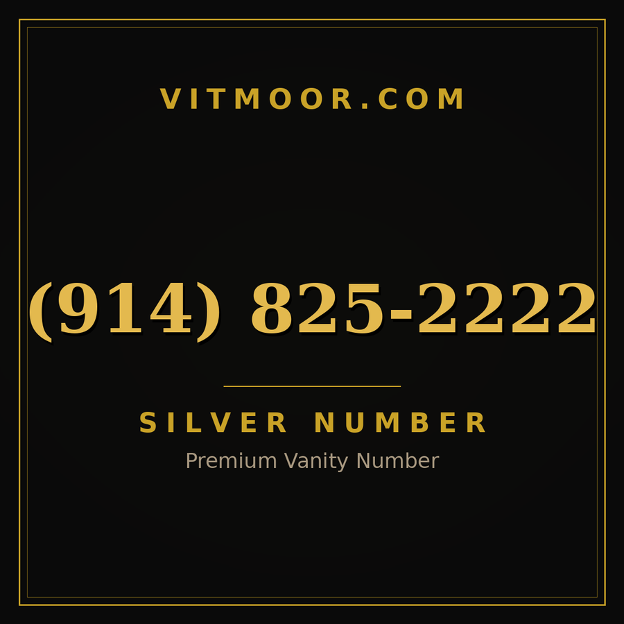 VITMOOR Silver premium number (914) 825-2222