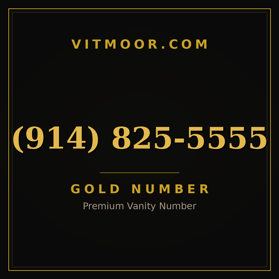 VITMOOR Gold premium number (914) 825-5555