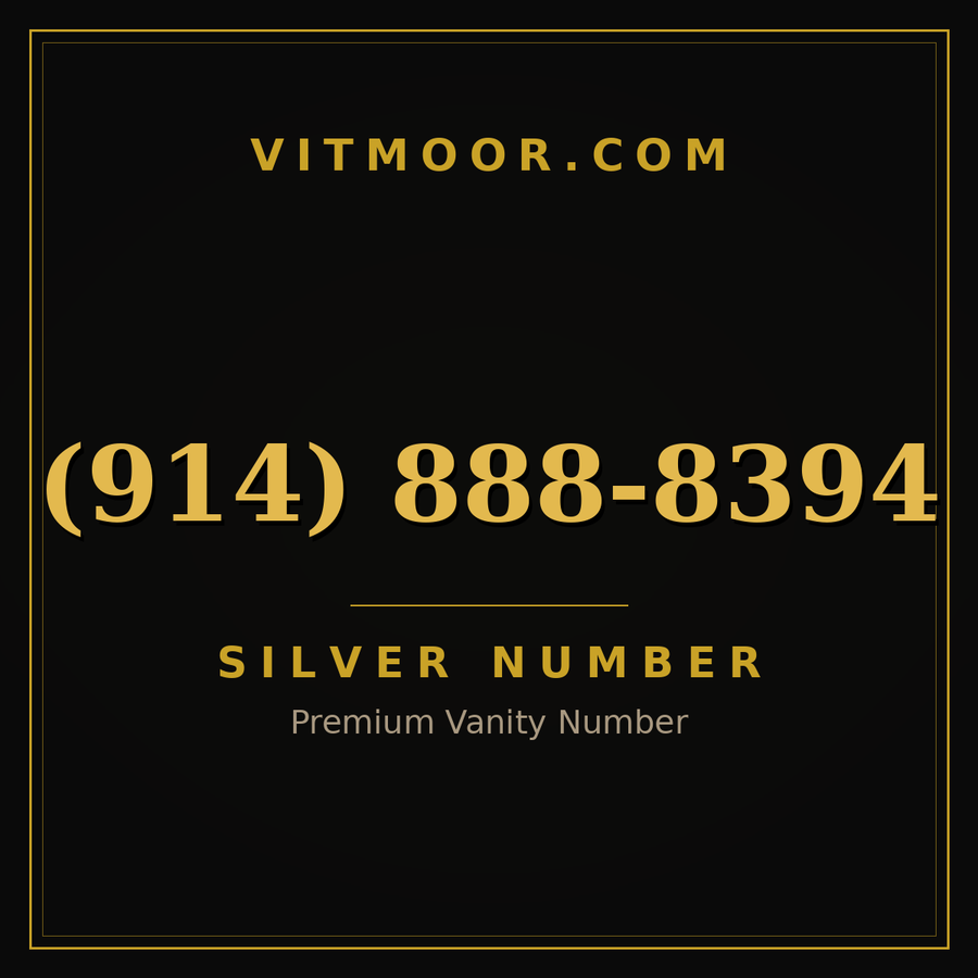VITMOOR Silver premium number (914) 888-8394