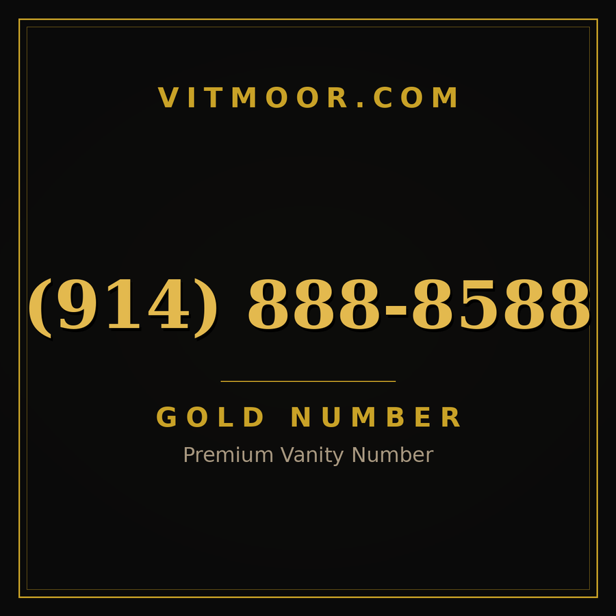 VITMOOR Gold premium number (914) 888-8588