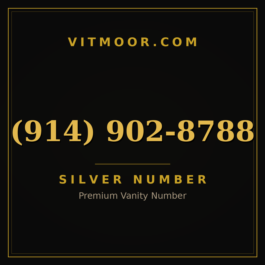 VITMOOR Silver premium number (914) 902-8788