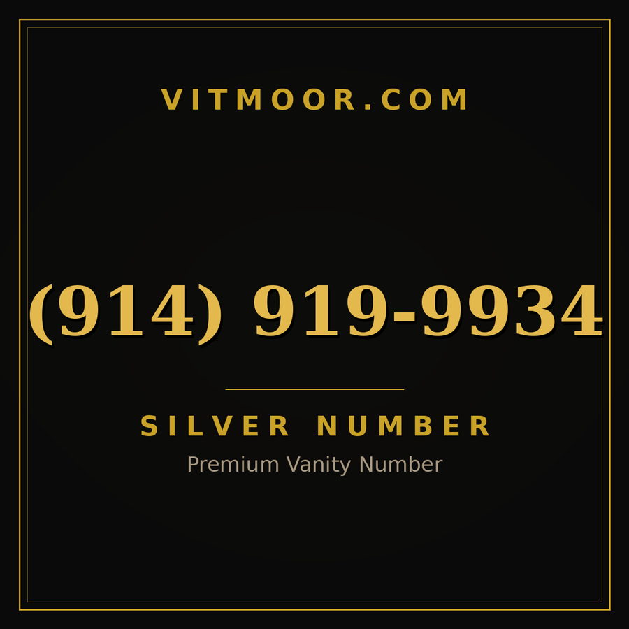 VITMOOR Silver premium number (914) 919-9934