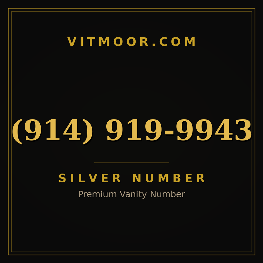VITMOOR Silver premium number (914) 919-9943