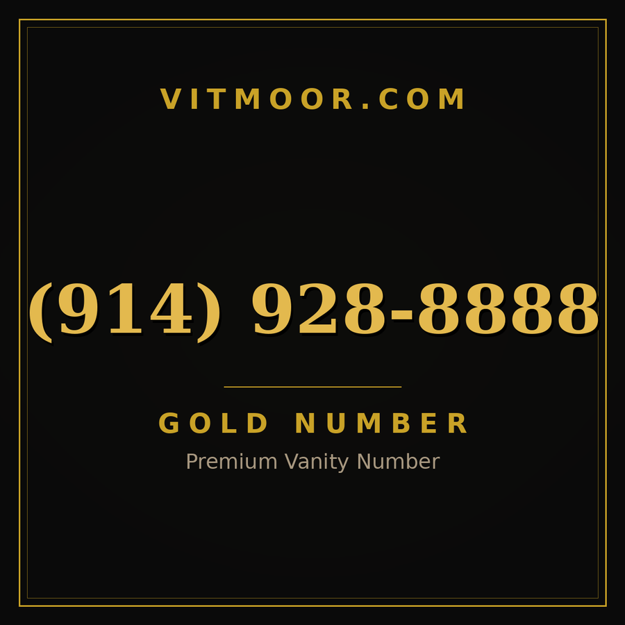VITMOOR Gold premium number (914) 928-8888