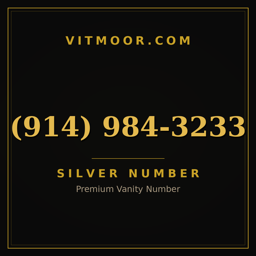 VITMOOR Silver premium number (914) 984-3233