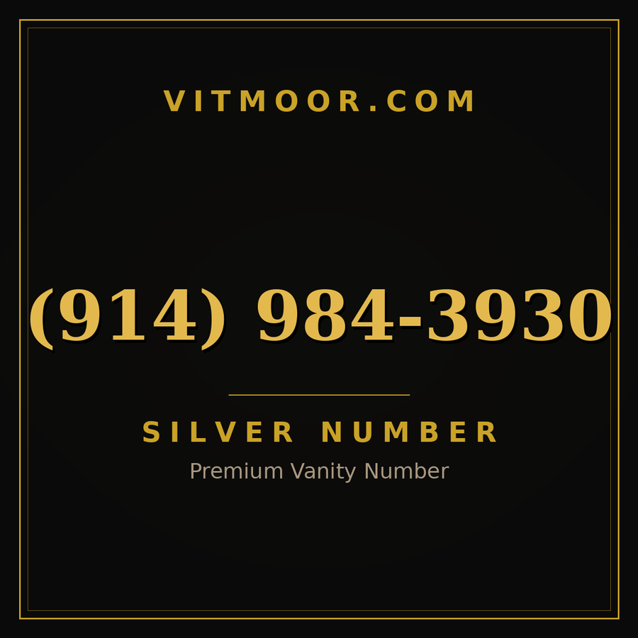 VITMOOR Silver premium number (914) 984-3930
