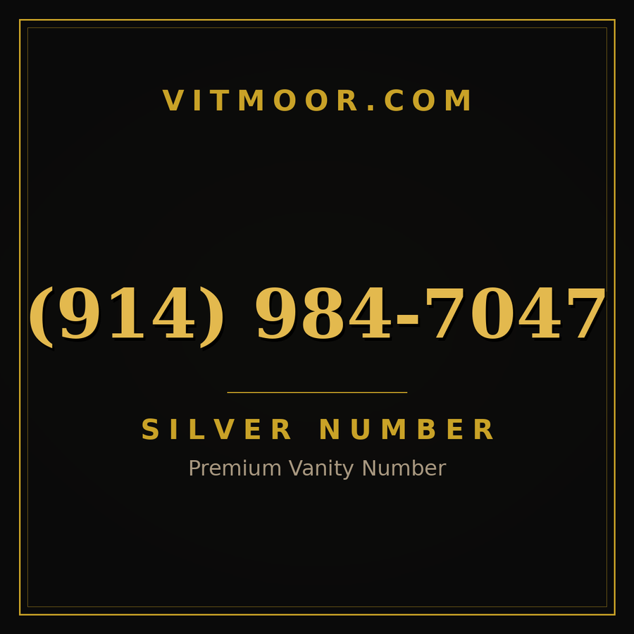 VITMOOR Silver premium number (914) 984-7047