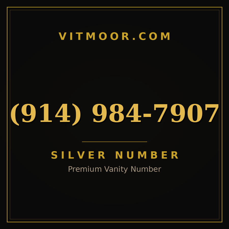 VITMOOR Silver premium number (914) 984-7907