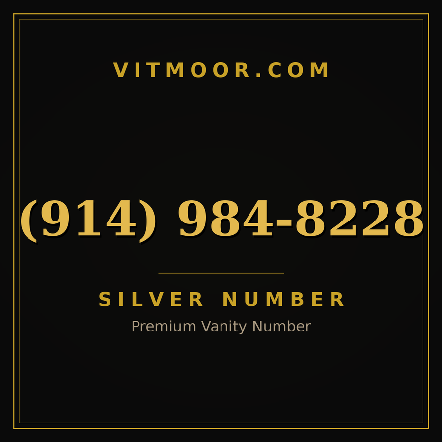 VITMOOR Silver premium number (914) 984-8228