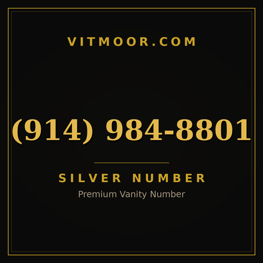 VITMOOR Silver premium number (914) 984-8801