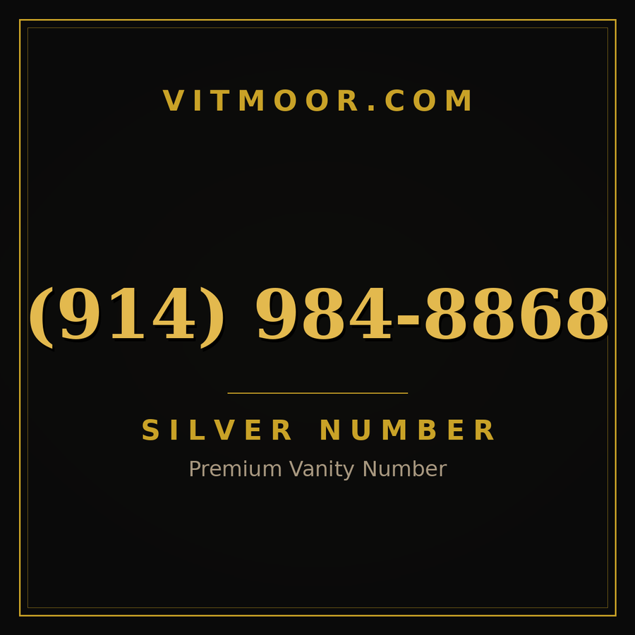 VITMOOR Silver premium number (914) 984-8868