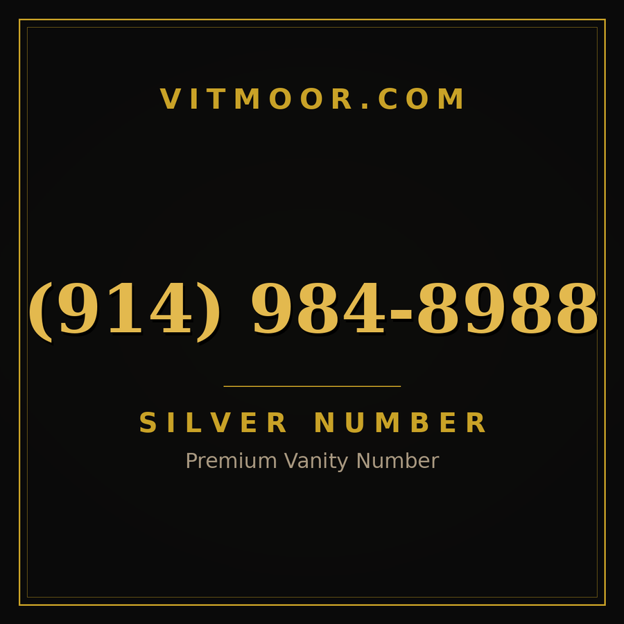 VITMOOR Silver premium number (914) 984-8988