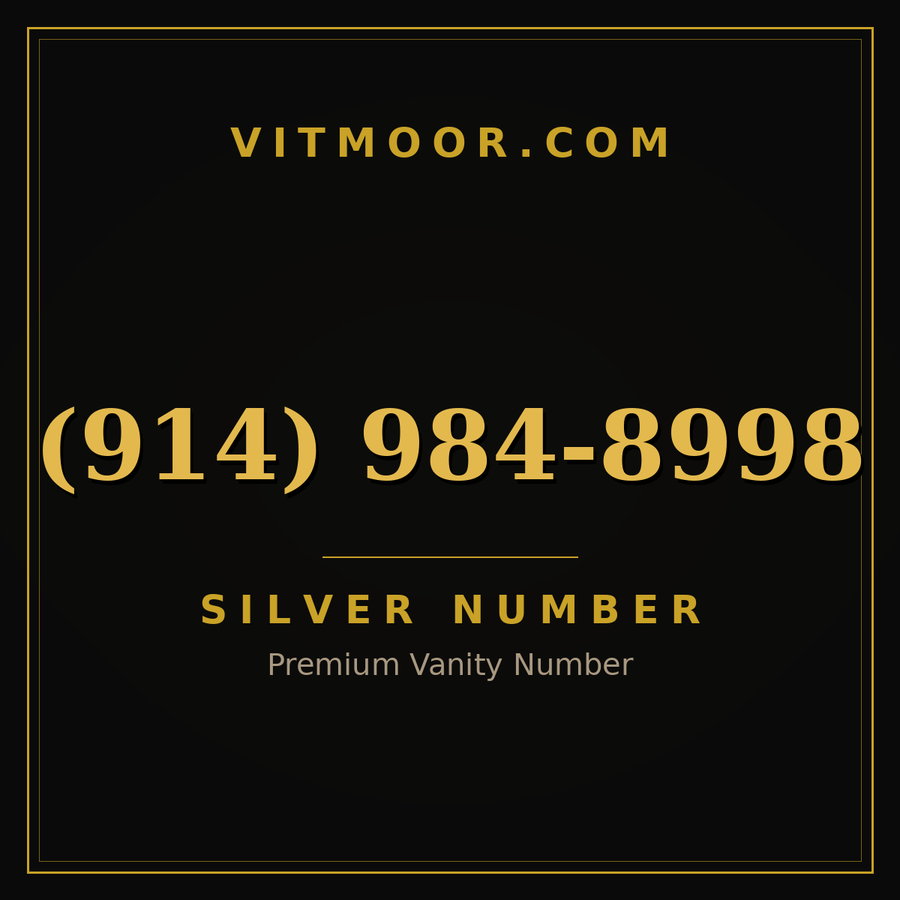VITMOOR Silver premium number (914) 984-8998