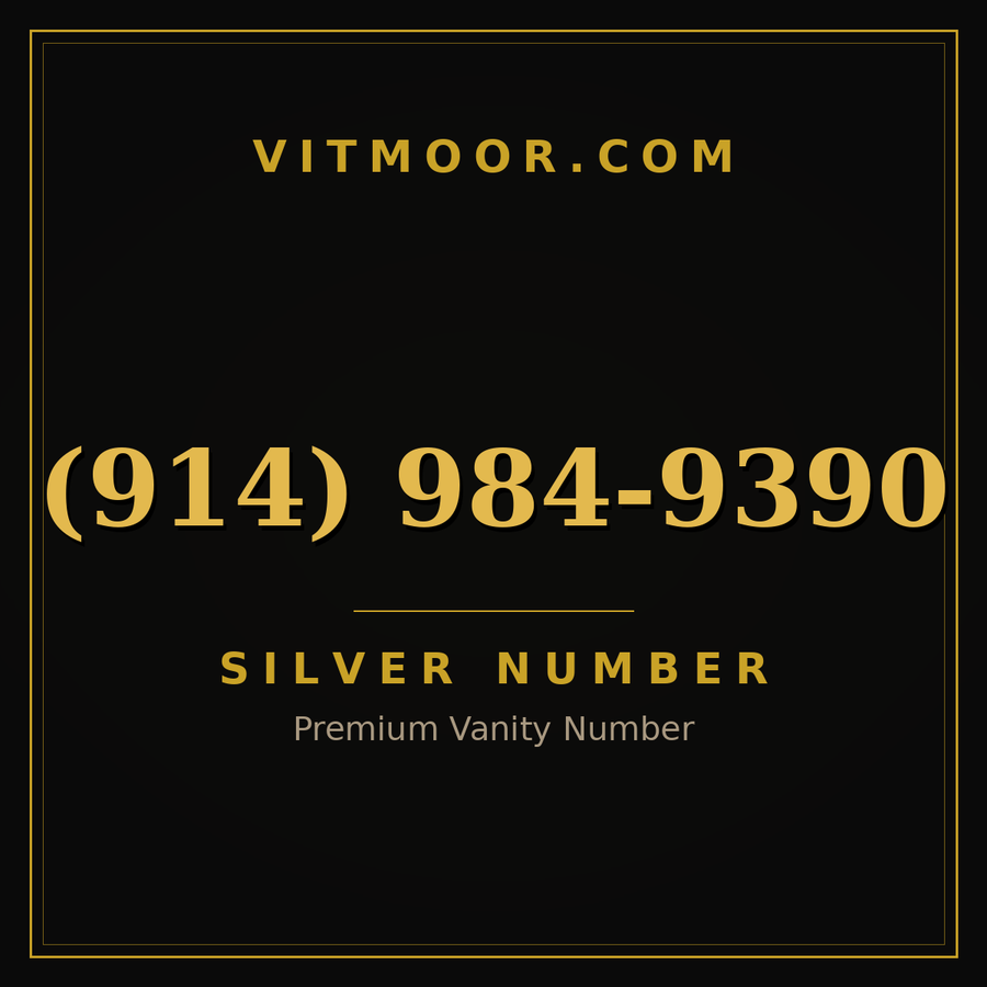 VITMOOR Silver premium number (914) 984-9390