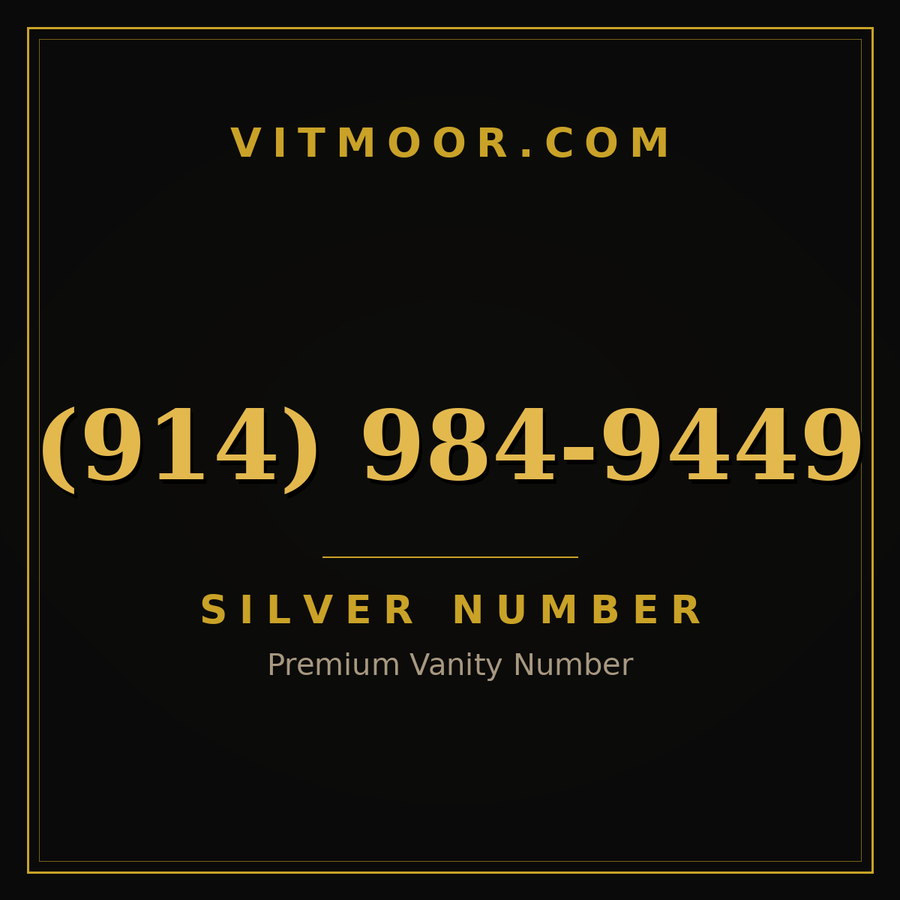 VITMOOR Silver premium number (914) 984-9449