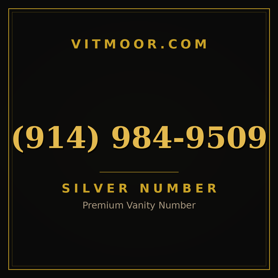 VITMOOR Silver premium number (914) 984-9509