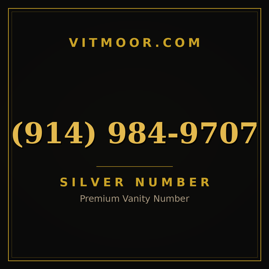 VITMOOR Silver premium number (914) 984-9707