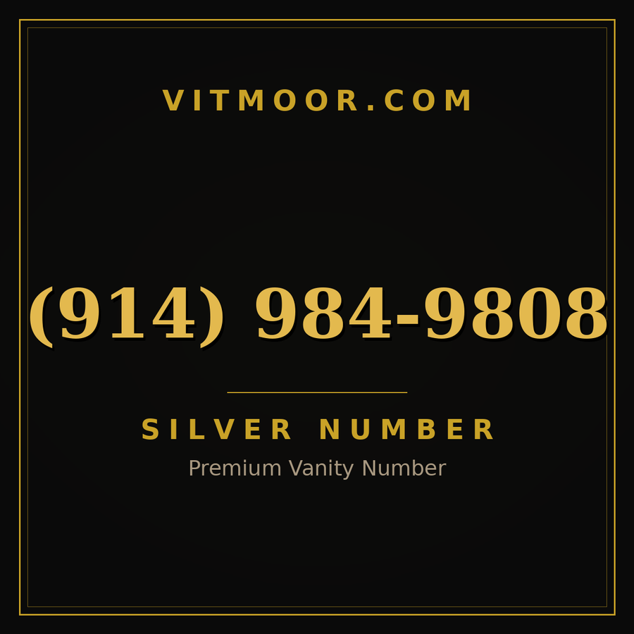 VITMOOR Silver premium number (914) 984-9808