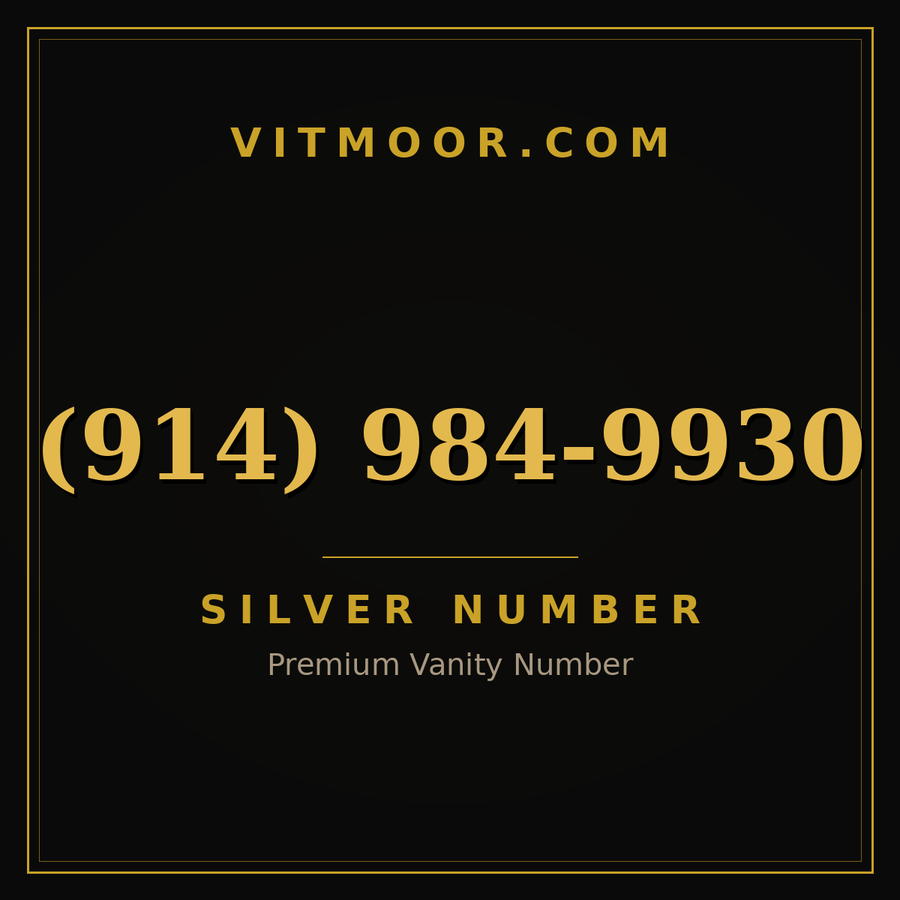 VITMOOR Silver premium number (914) 984-9930