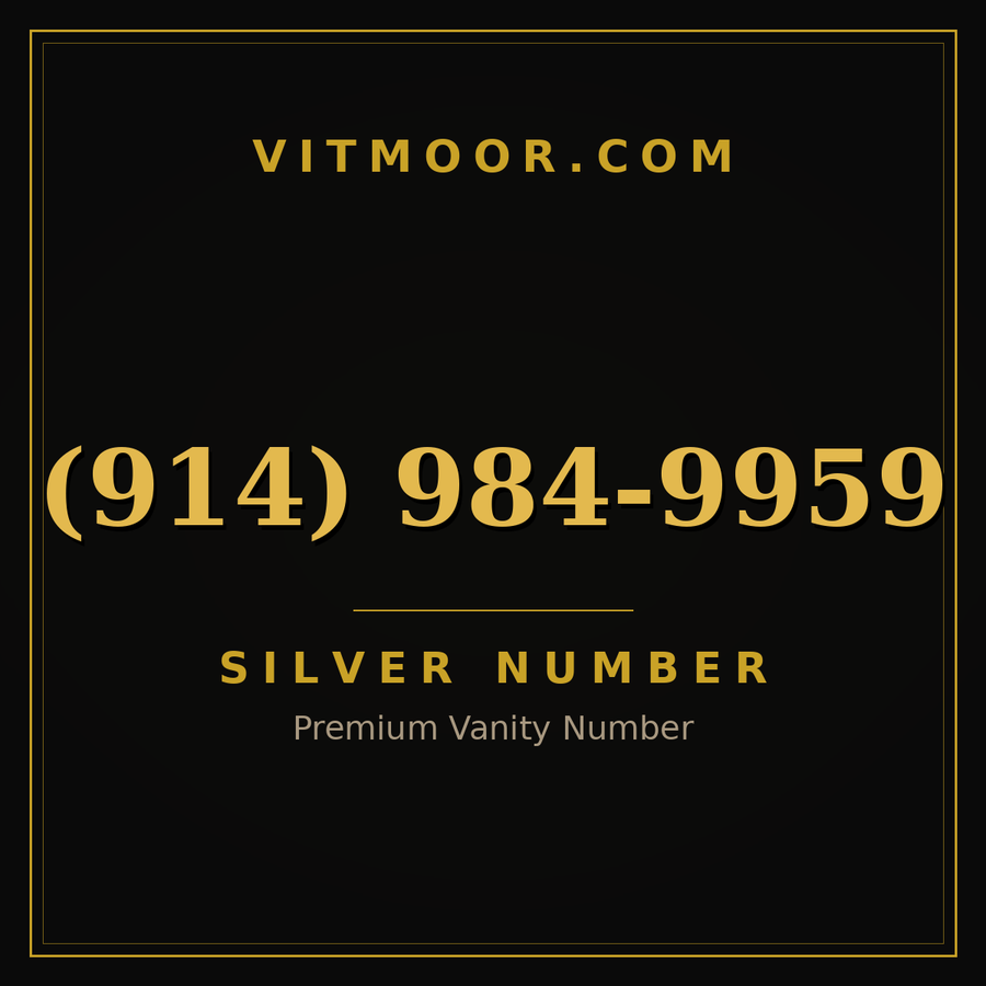 VITMOOR Silver premium number (914) 984-9959