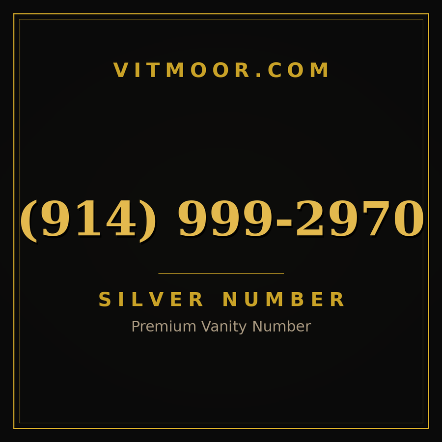 VITMOOR Silver premium number (914) 999-2970