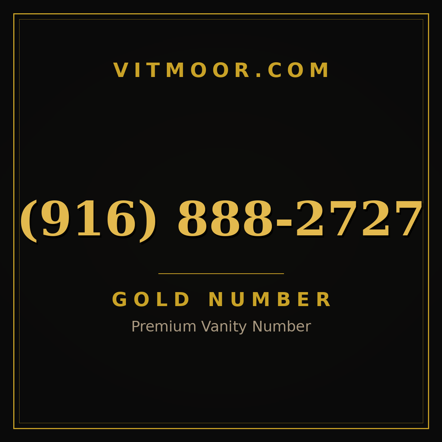 VITMOOR Gold premium number (916) 888-2727