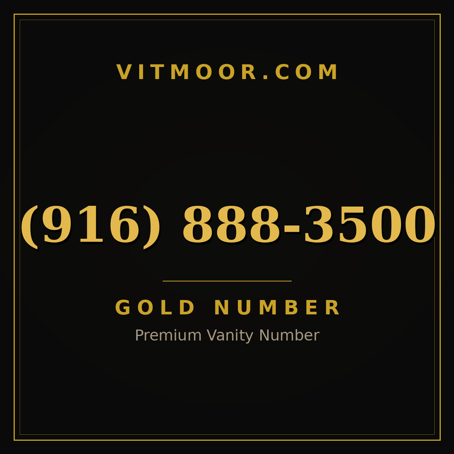 VITMOOR Gold premium number (916) 888-3500