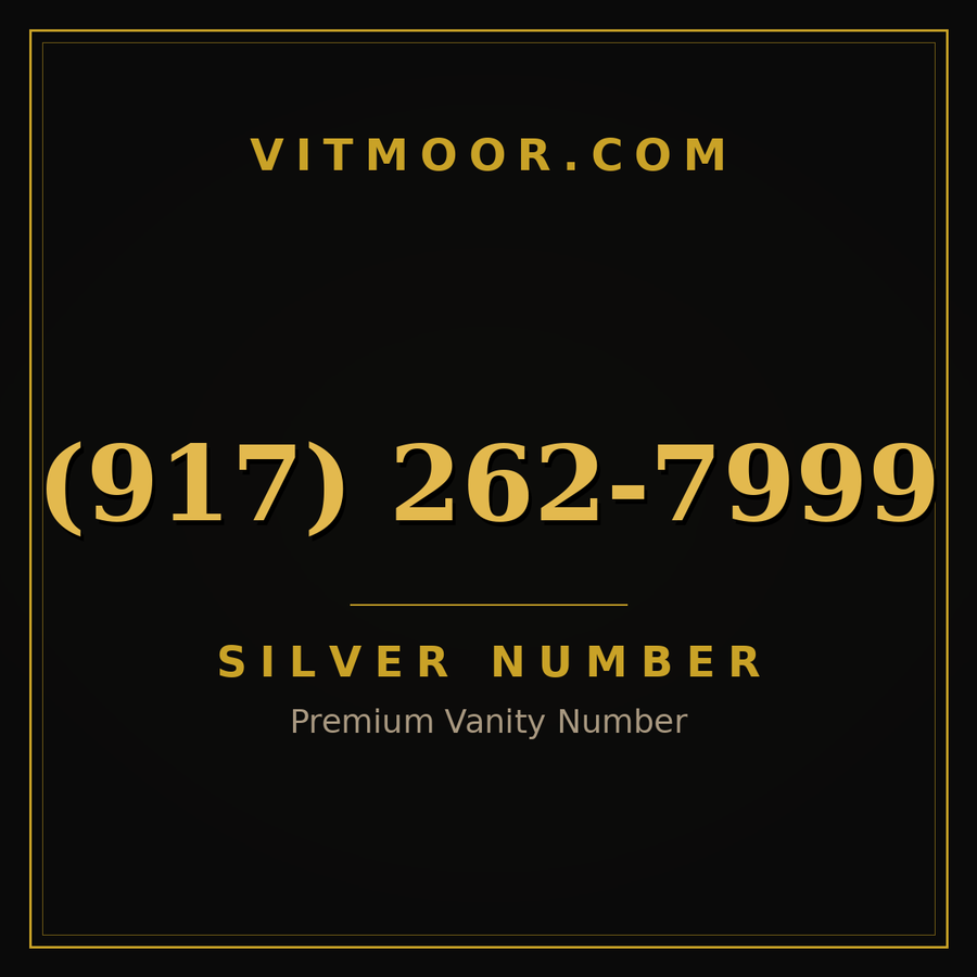 VITMOOR Silver premium number (917) 262-7999