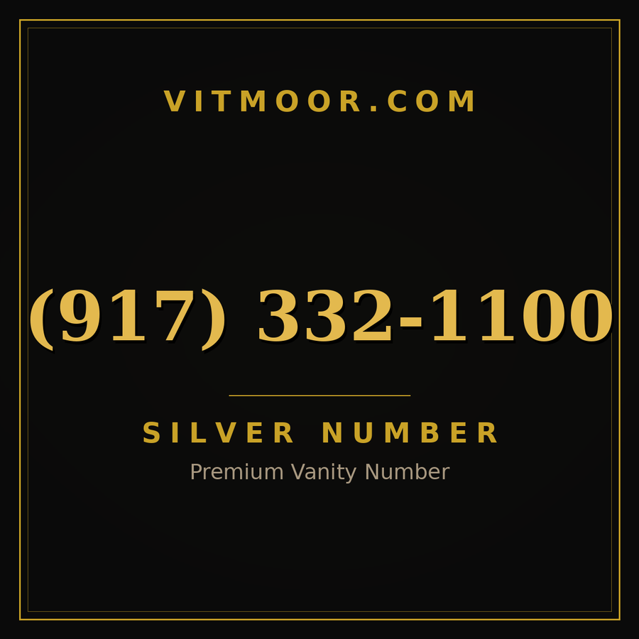 VITMOOR Silver premium number (917) 332-1100