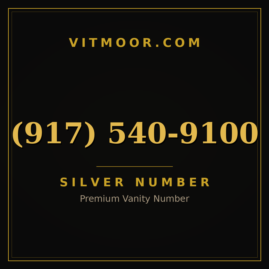 VITMOOR Silver premium number (917) 540-9100