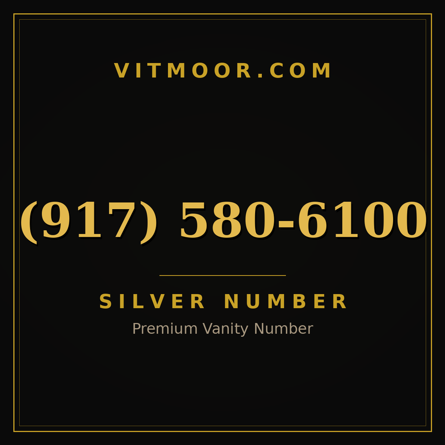 VITMOOR Silver premium number (917) 580-6100
