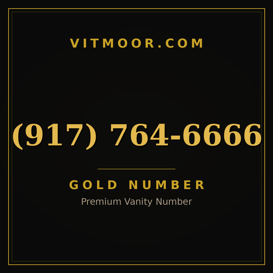 VITMOOR Gold premium number (917) 764-6666