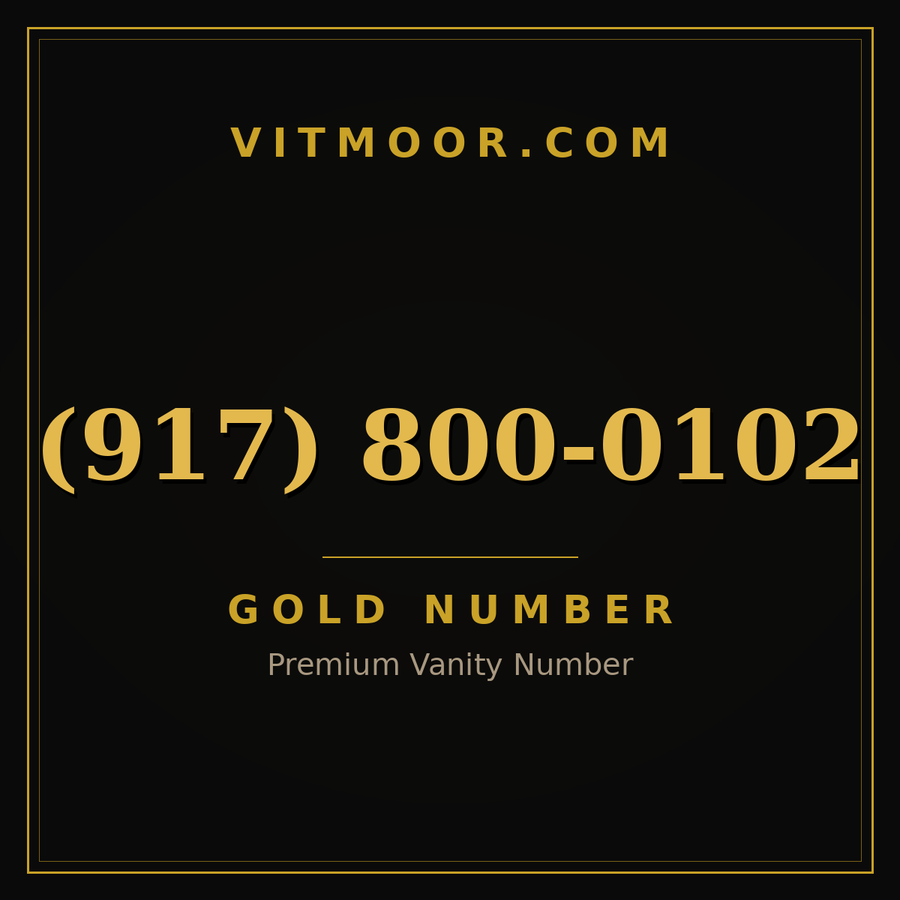 VITMOOR Gold premium number (917) 800-0102