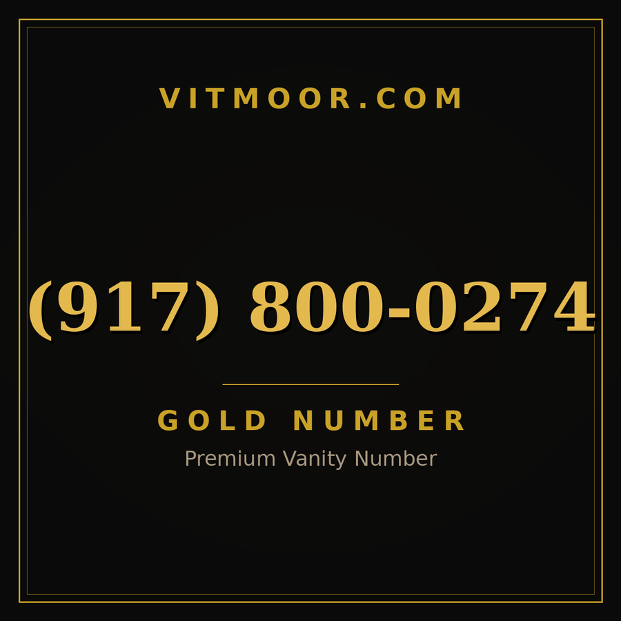 VITMOOR Gold premium number (917) 800-0274