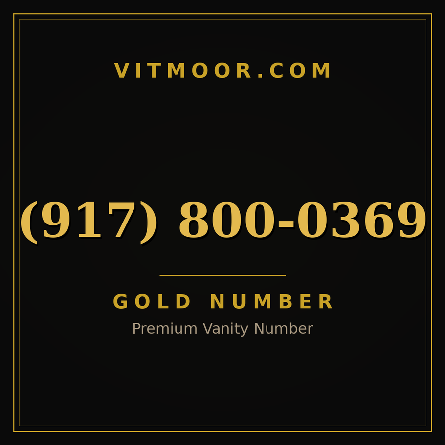 VITMOOR Gold premium number (917) 800-0369