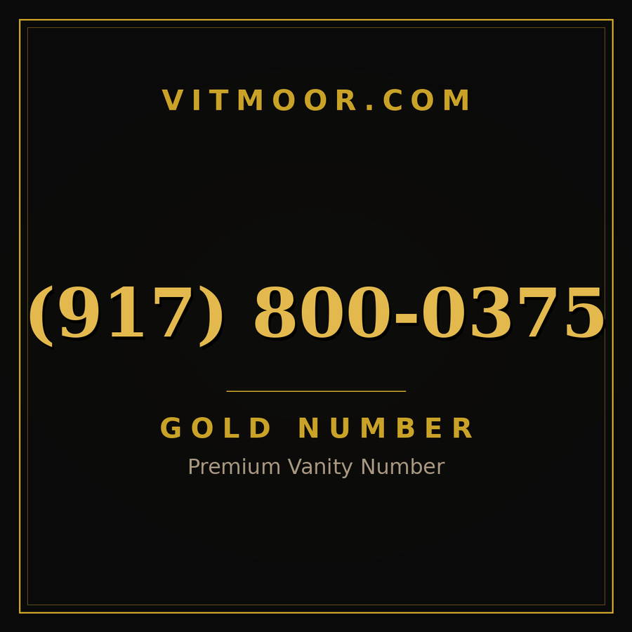 VITMOOR Gold premium number (917) 800-0375