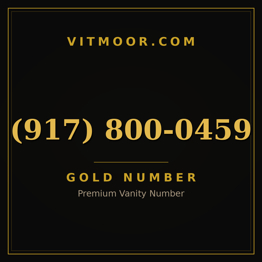 VITMOOR Gold premium number (917) 800-0459