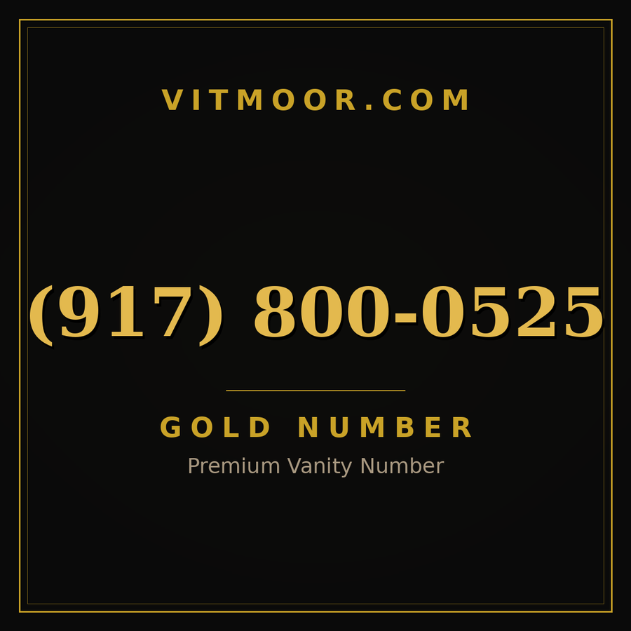VITMOOR Gold premium number (917) 800-0525