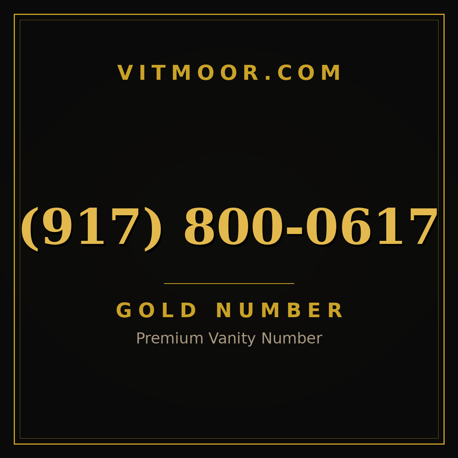 VITMOOR Gold premium number (917) 800-0617