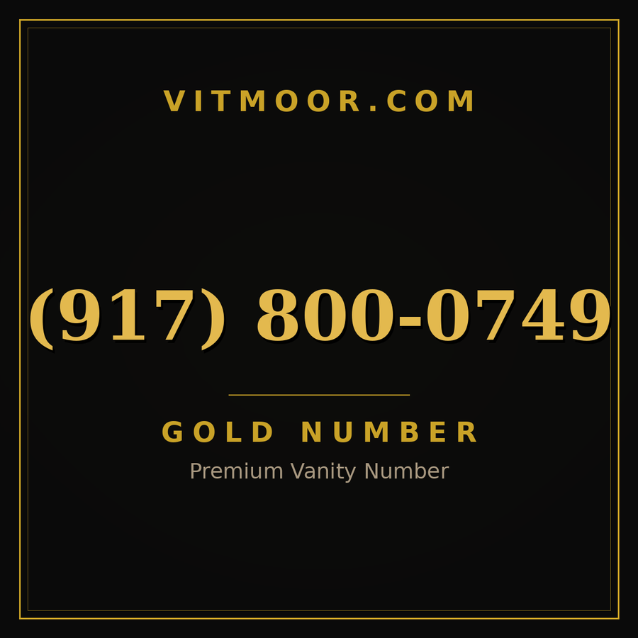 VITMOOR Gold premium number (917) 800-0749