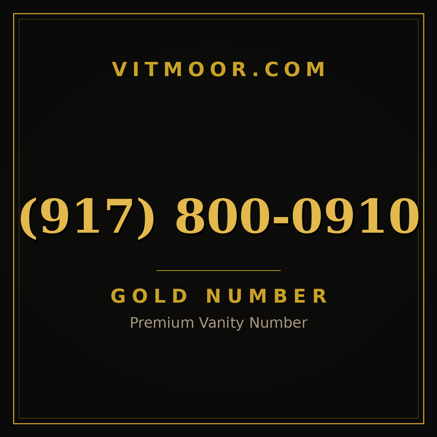 VITMOOR Gold premium number (917) 800-0910