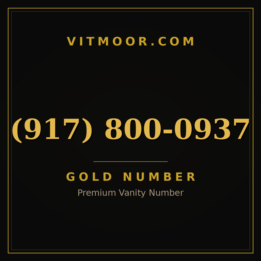 VITMOOR Gold premium number (917) 800-0937
