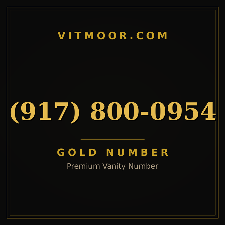 VITMOOR Gold premium number (917) 800-0954