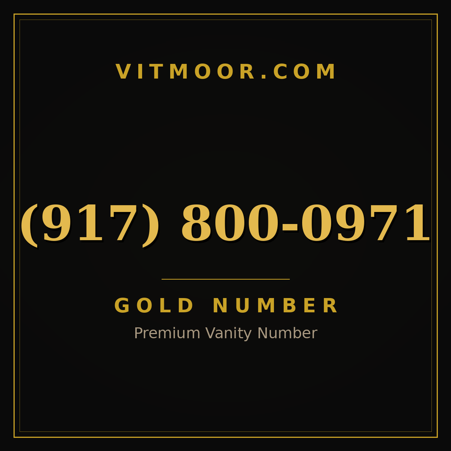 VITMOOR Gold premium number (917) 800-0971
