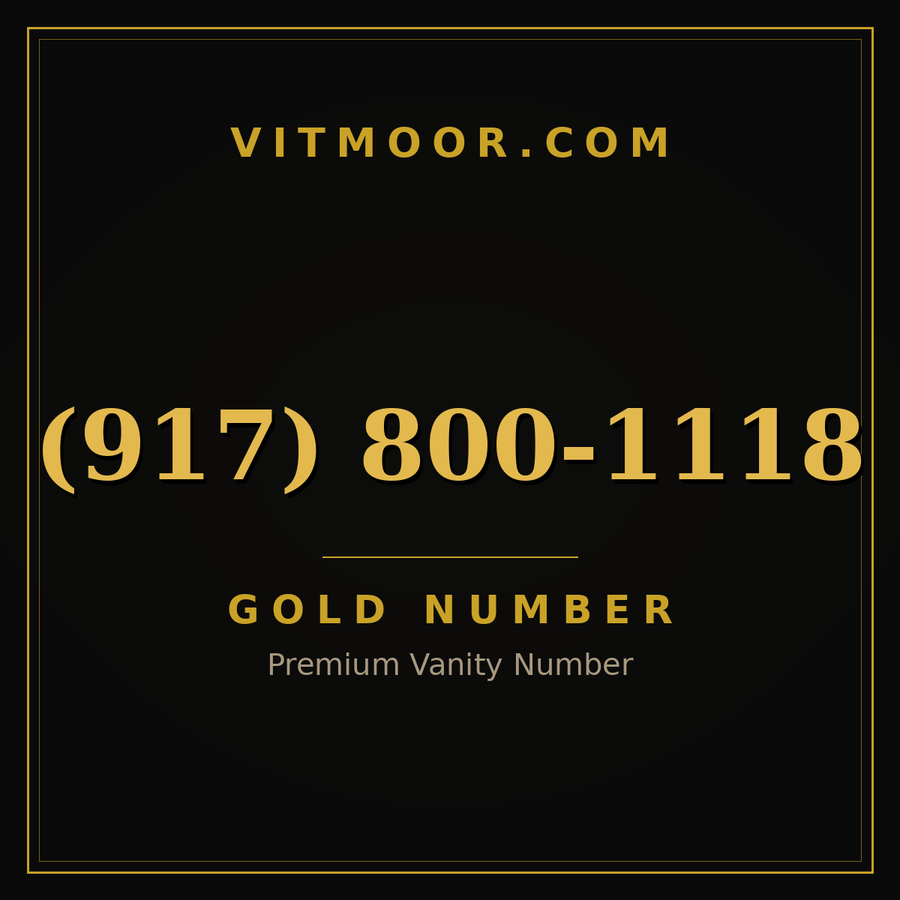 VITMOOR Gold premium number (917) 800-1118