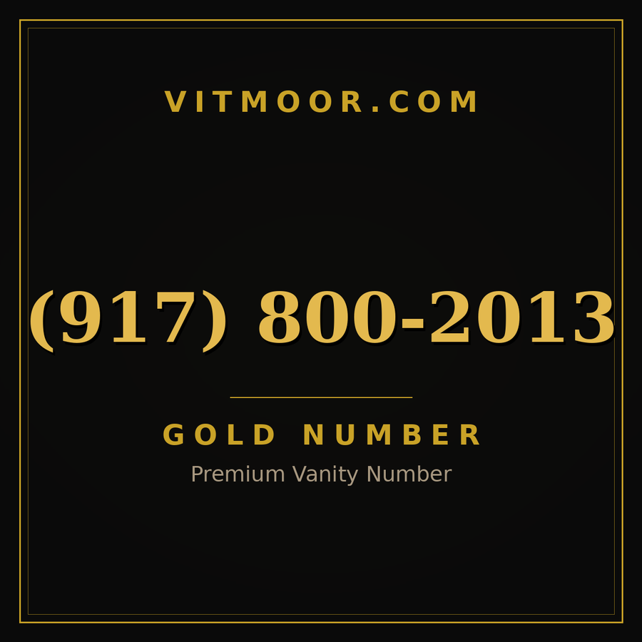VITMOOR Gold premium number (917) 800-2013