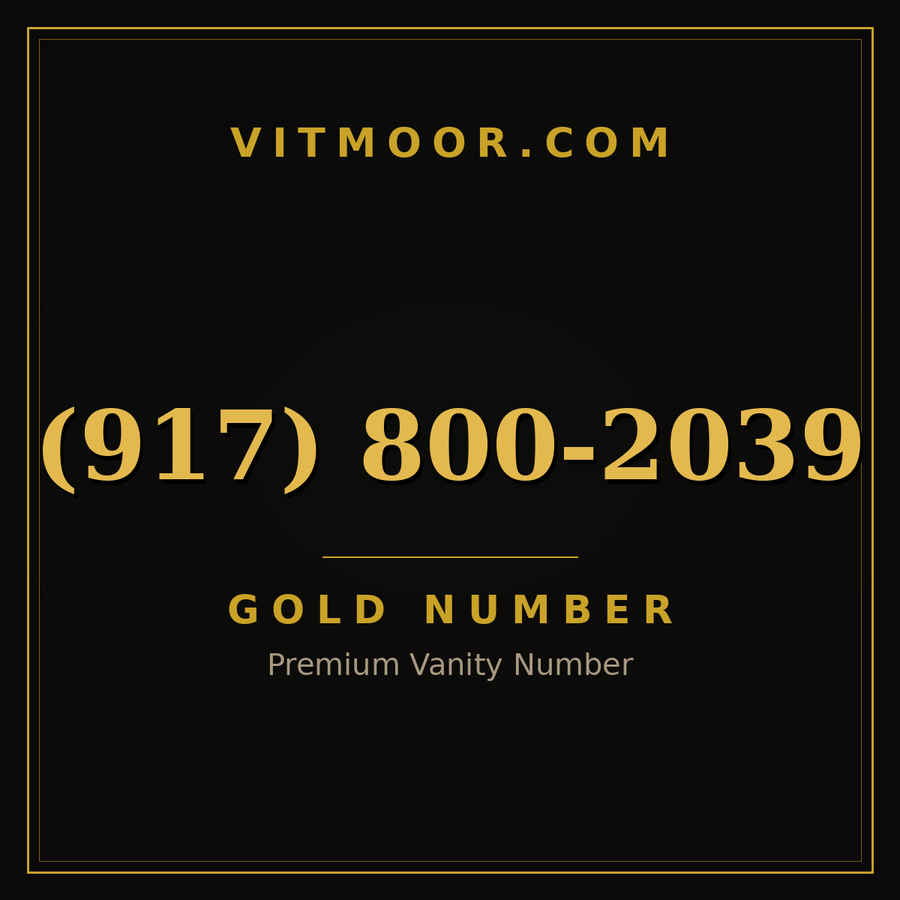 VITMOOR Gold premium number (917) 800-2039