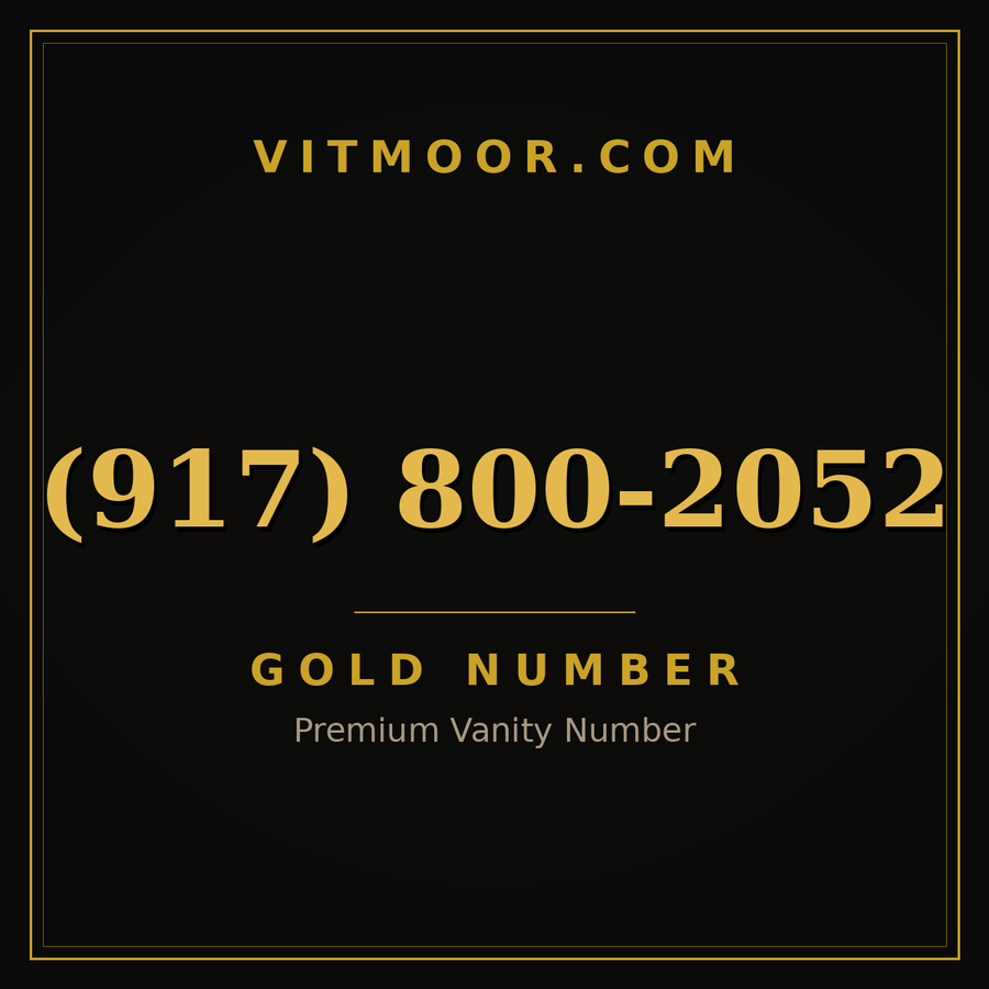 VITMOOR Gold premium number (917) 800-2052