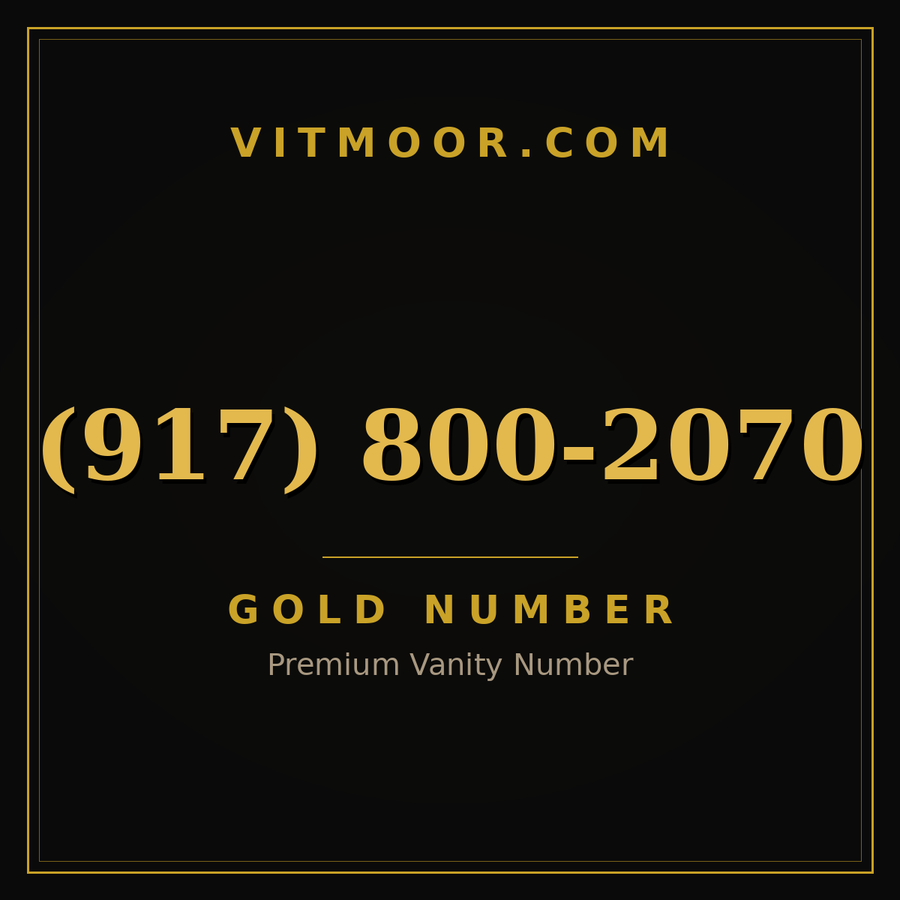VITMOOR Gold premium number (917) 800-2070