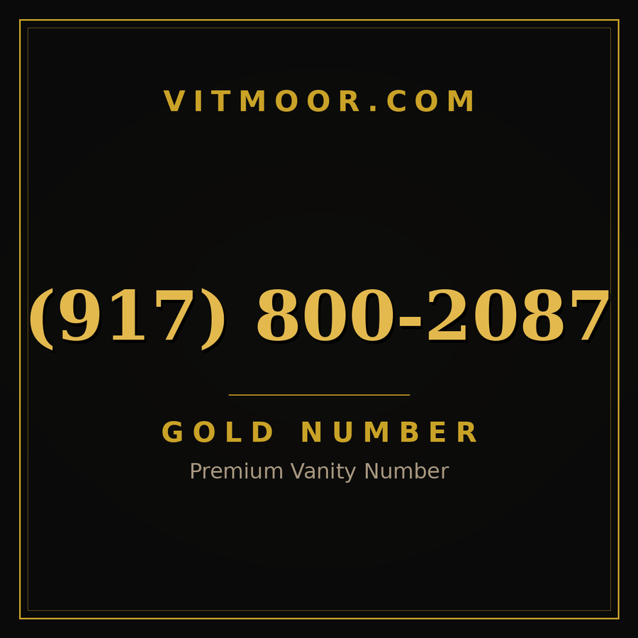 VITMOOR Gold premium number (917) 800-2087